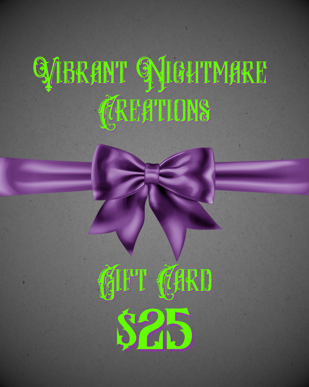 Vibrant Nightmare Creations Gift Card
