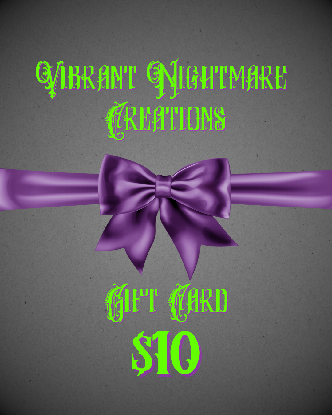 Vibrant Nightmare Creations Gift Card